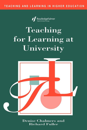 Teaching for Learning at University (Teaching and Learning in Higher Education),New