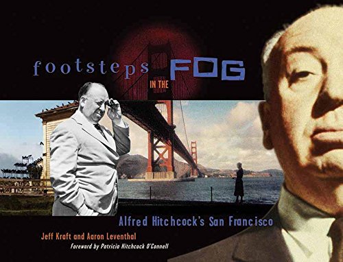 Footsteps in the Fog: Alfred Hitchcock's San Francisco,Used