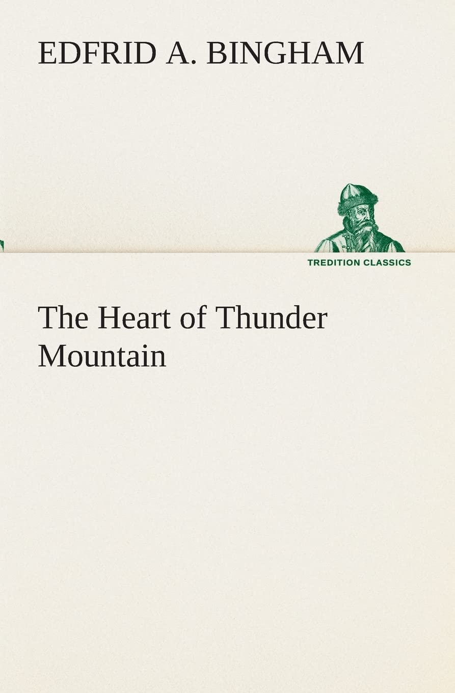 The Heart of Thunder Mountain,Used