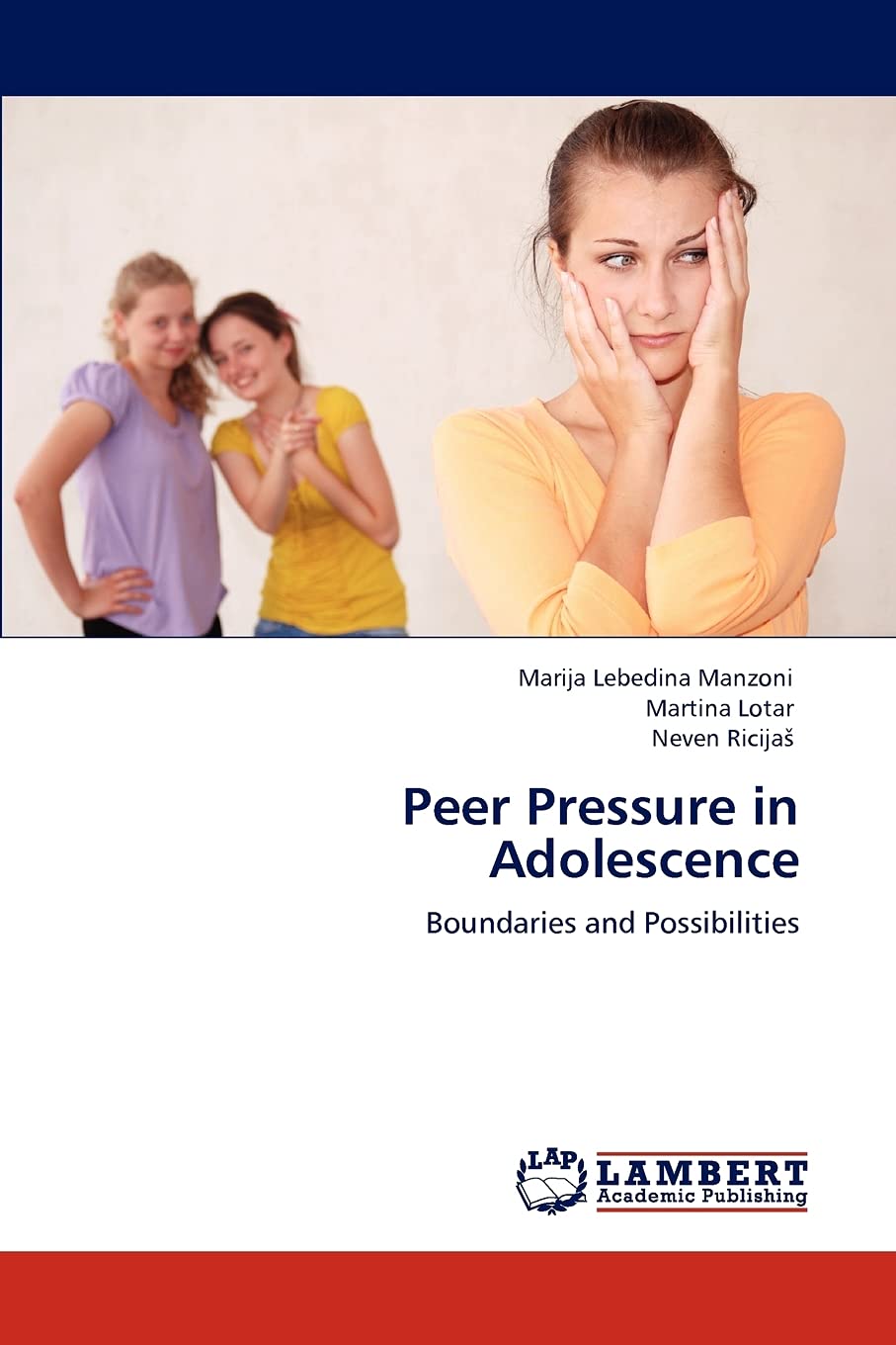 Peer Pressure in Adolescence: Boundaries and Possibilities,Used