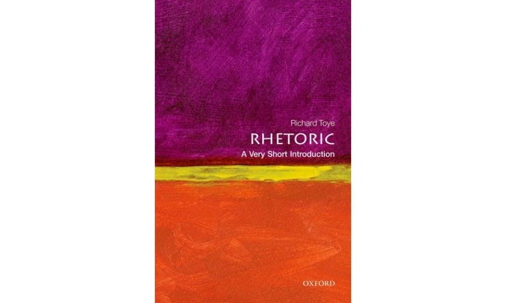 Rhetoric: A Very Short Introduction (Very Short Introductions),New