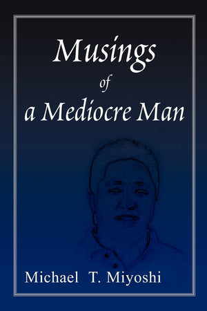 Musings of a Mediocre Man,Used