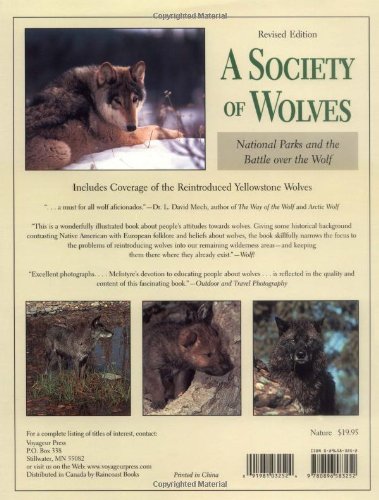 A Society of Wolves: National Parks and the Battle over the Wolf,Used