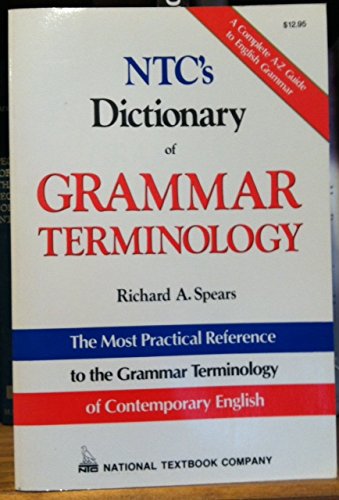 Ntc's Dictionary of Grammar Terminology,Used
