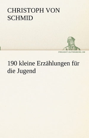 190 Kleine Erz Hlungen Fur Die Jugend (German Edition),Used