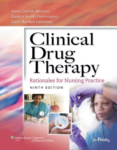 Clinical Drug Therapy: Rationales for Nursing Practice,Used