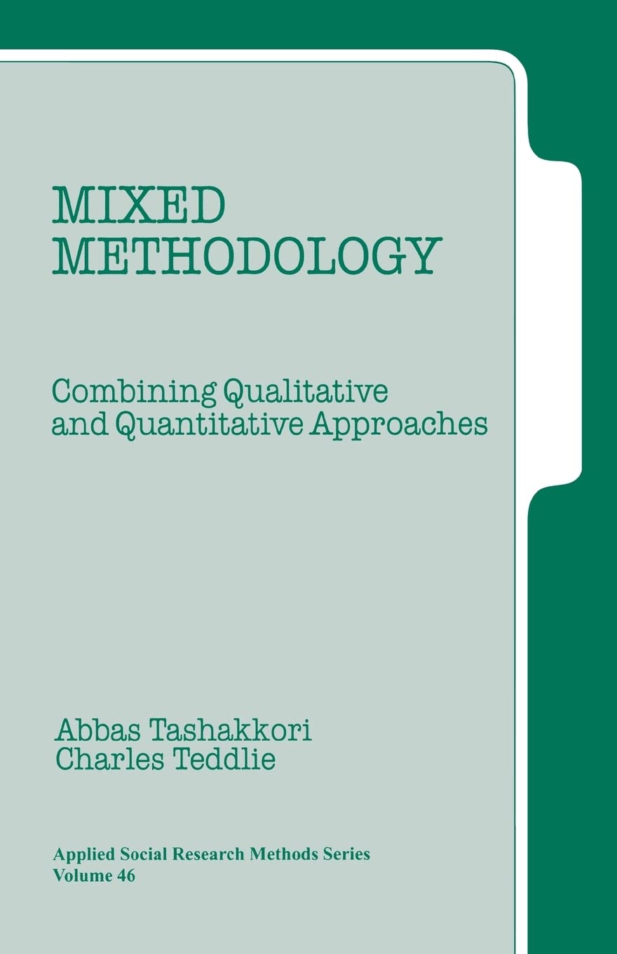 Mixed Methodology: Combining Qualitative And Quantitative Approaches (Applied Social Research Methods),Used