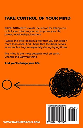 THINK STRAIGHT: Change Your Thoughts, Change Your Life,Used