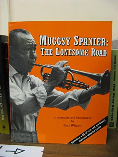 Muggsy Spanier: The Lonesome Road,Used