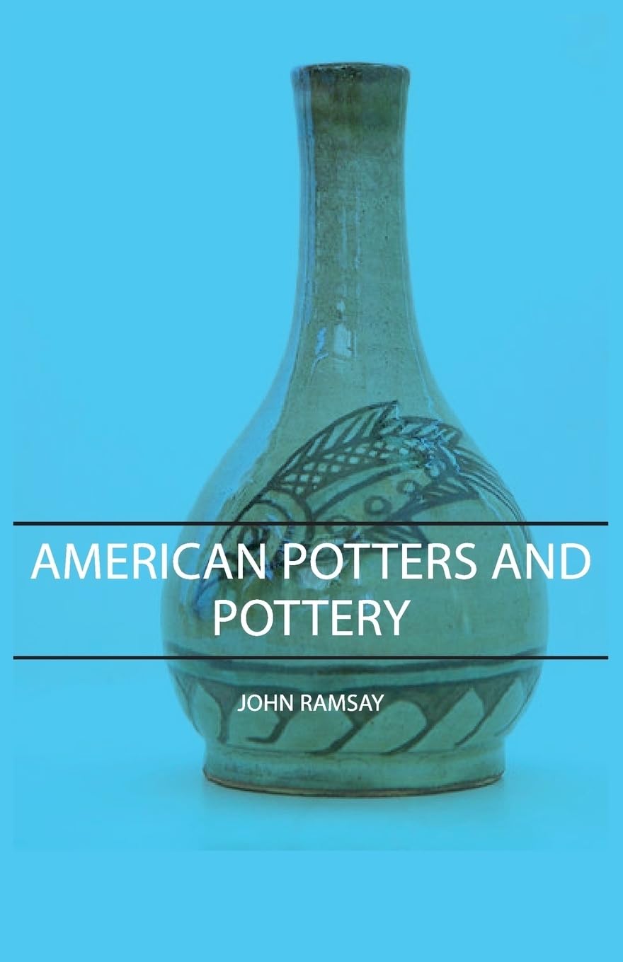 American Potters and Pottery,Used