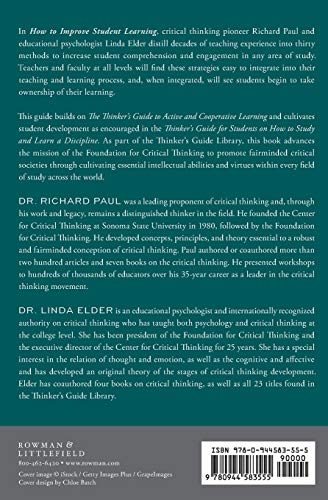 HOW TO IMPROVE STUDENT LEARNING: 30 PRACITCAL IDEAS BASED ON CRITICAL THINKING CONCEPTS AND PRINCIPLES (Thinker's Guide Library),Used
