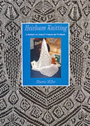 Heirloom Knitting,New