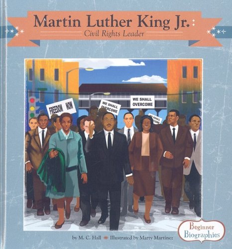 Martin Luther King Jr.: Civil Rights Leader: Civil Rights Leader (Beginner Biographies),Used