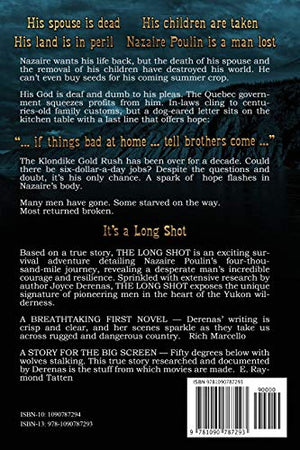 the long shot: a french canadian saga (A Klondike Gold Miner's Life),Used