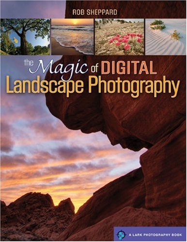 The Magic of Digital Landscape Photography,Used