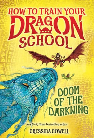 How To Train Your Dragon School: Doom Of The Darkwing