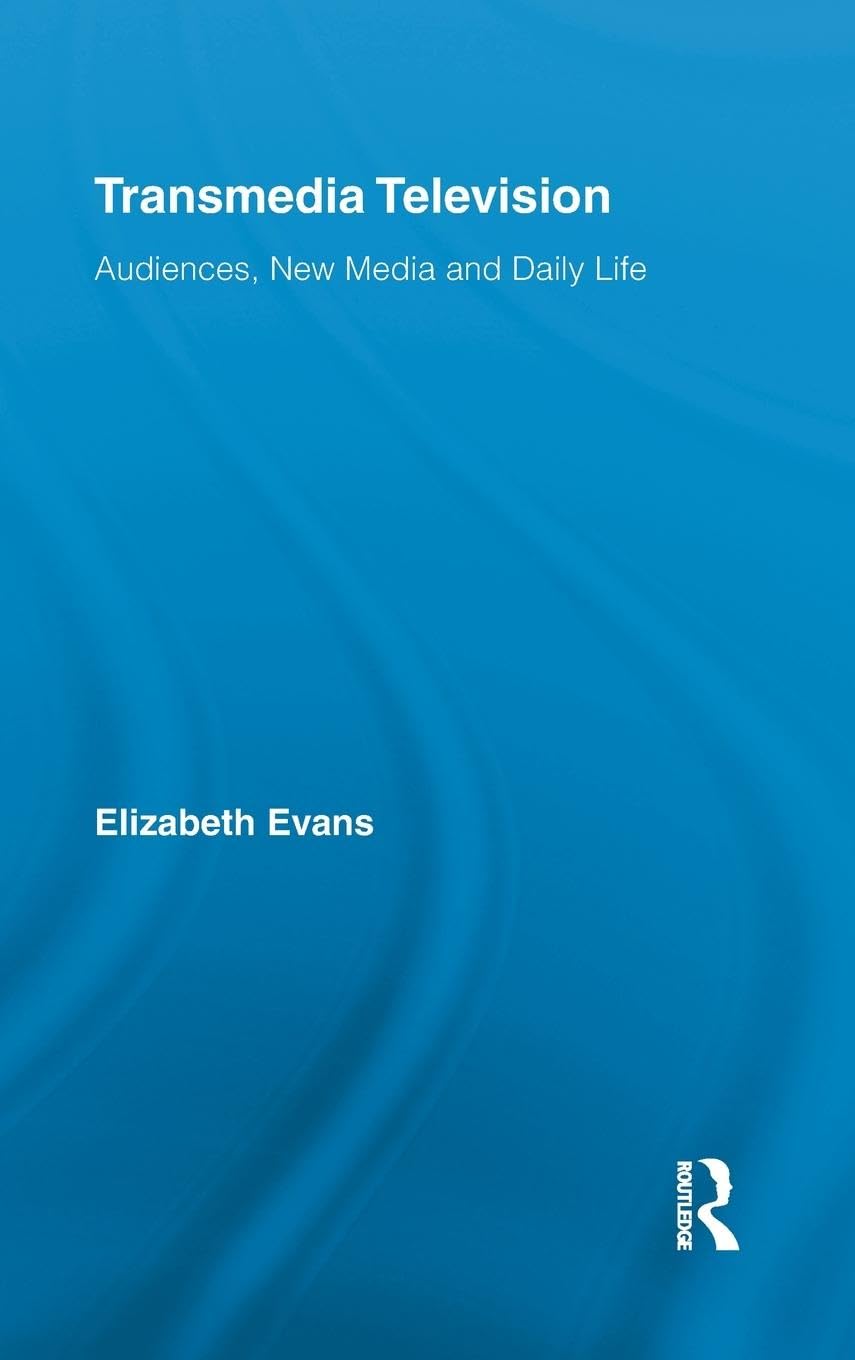Transmedia Television: Audiences, New Media, And Daily Life (Comedia),Used