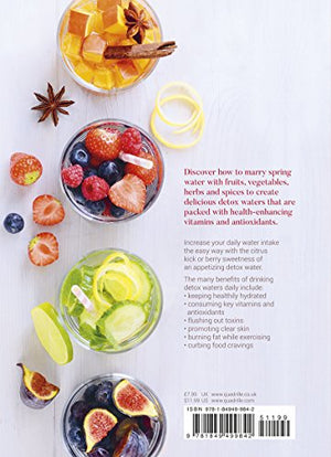 Detox Waters: 80 Simple Infusions For Health And Vitality
