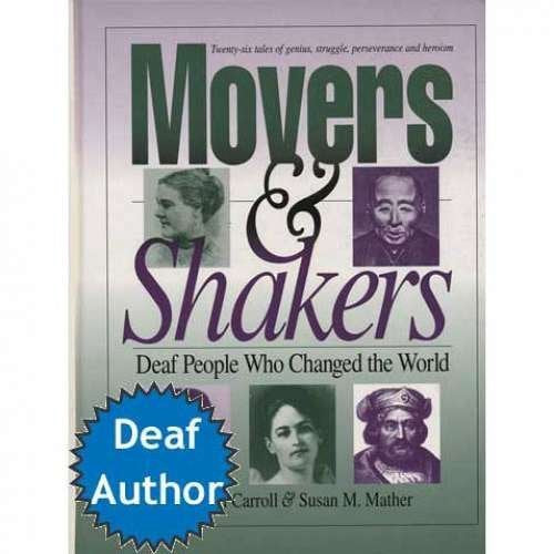 Movers & Shakers: Deaf People Who Changed the World Storybook,Used