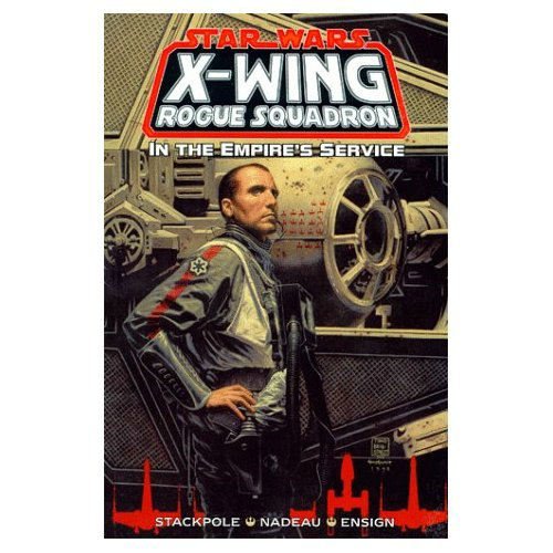 In the Empire's Service (Star Wars: XWing Rogue Squadron, Volume 6),Used