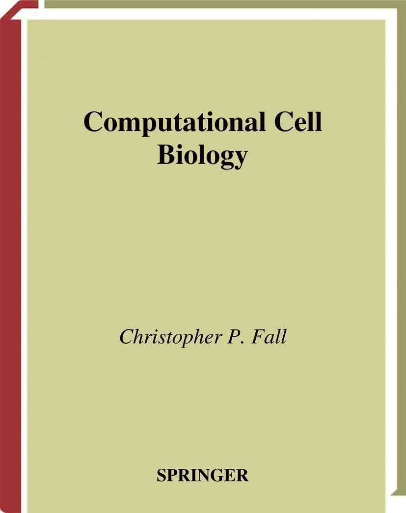 Computational Cell Biology (Interdisciplinary Applied Mathematics, 20),Used