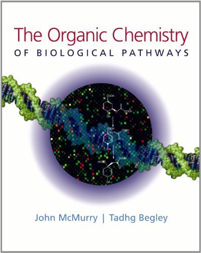 The Organic Chemistry of Biological Pathways,New