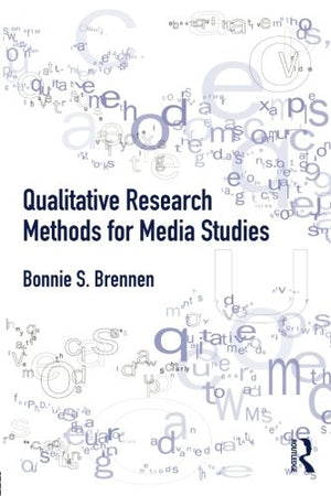 Qualitative Research Methods for Media Studies,Used