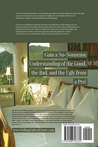 Selling Up! How to Sell a Home for More Money and in Less Time: Gain a NoNonsense Understanding of the Good, the Bad, and the U,Used