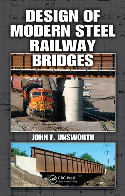 Design of Modern Steel Railway Bridges,Used