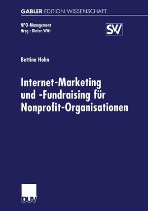 InternetMarketing und Fundraising fr NonprofitOrganisationen (NpoManagement) (German Edition),Used