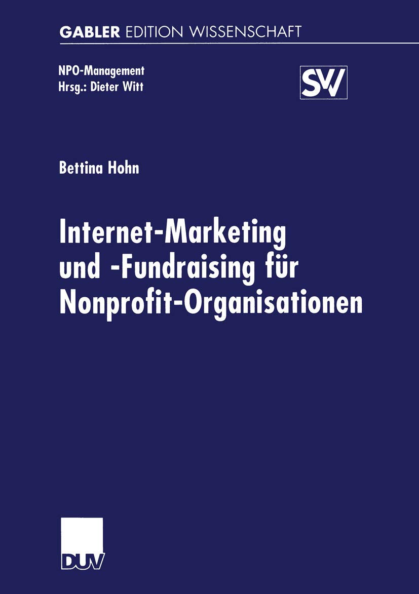 InternetMarketing und Fundraising fr NonprofitOrganisationen (NpoManagement) (German Edition),Used