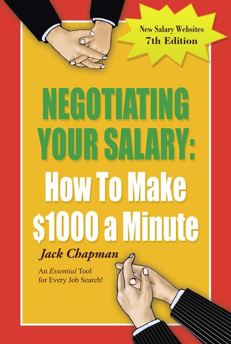 Negotiating Your Salary: How To Make $1000 a Minute,Used