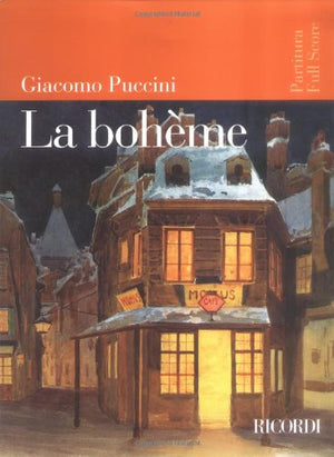 La Boheme: Full Score [Sheet Music] (Italian Language) (Italian Edition)