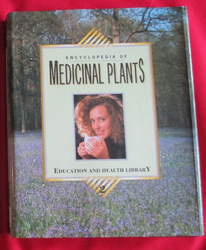 Encyclopedia of medicinal plants; vol.2,Used