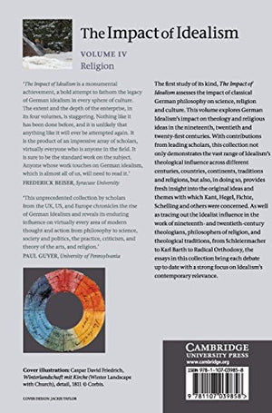 The Impact of Idealism: The Legacy of PostKantian German Thought (The Impact of Idealism 4 Volume Set) (Volume 4),Used