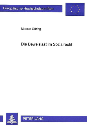 Die Beweislast Im Sozialrecht (Europische Hochschulschriften Recht) (German Edition),Used