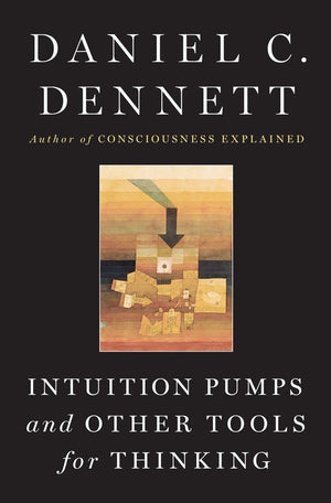 Intuition Pumps And Other Tools for Thinking,Used