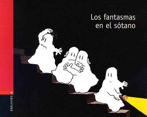 Los fantasmas en el sotano (Fantasmas/ Ghosts) (Spanish Edition),Used