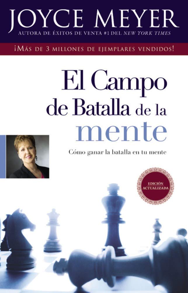 El Campo de Batalla de la Mente: Ganar la Batalla en su Mente (Spanish Edition),Used