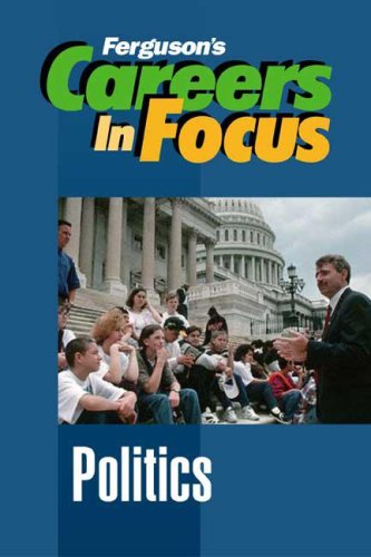 Politics (Careers In Focus),Used