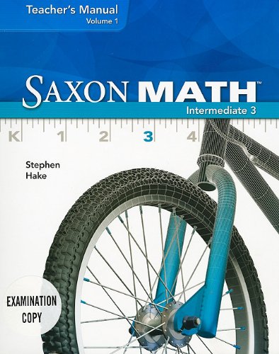 Saxon Math Intermediate 3, Volume 1 Teacher's Manual,Used