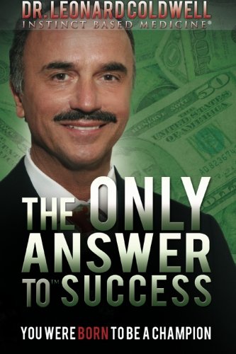The Only Answer to Success: You were born to be a Champion,Used