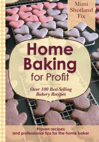 Home Baking For Profit