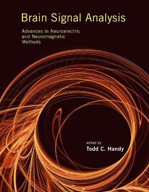 Brain Signal Analysis: Advances in Neuroelectric and Neuromagnetic Methods,Used