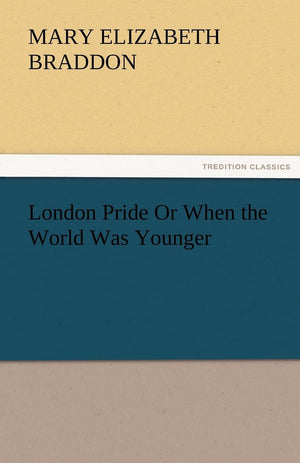 London Pride or When the World Was Younger,Used