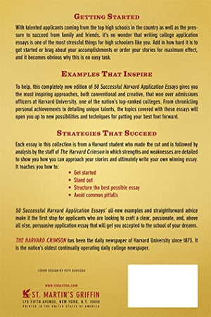 50 Successful Harvard Application Essays: What Worked for Them Can Help You Get into the College of Your Choice,Used