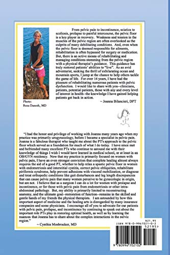 Get the Pelvic Floor Back in Action, 2nd Edition: A Physical Therapist's Insight into Rehabilitating Pelvic Dysfunction,Used