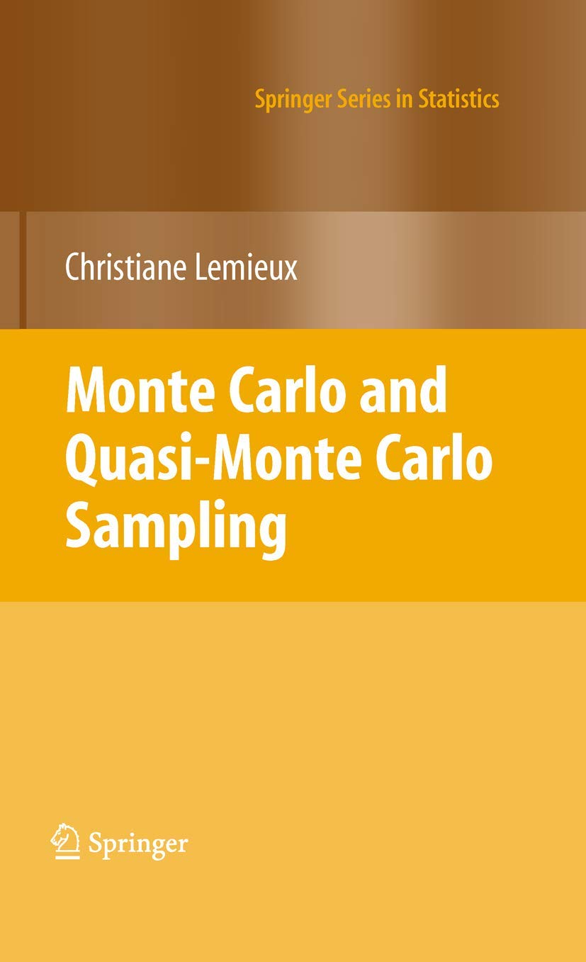 Monte Carlo and QuasiMonte Carlo Sampling (Springer Series in Statistics),New