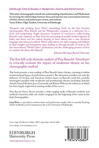 Pina Bausch's Dance Theatre: Tracing the Evolution of Tanztheater (Edinburgh Critical Studies in Modernism, Drama and Performanc,Used