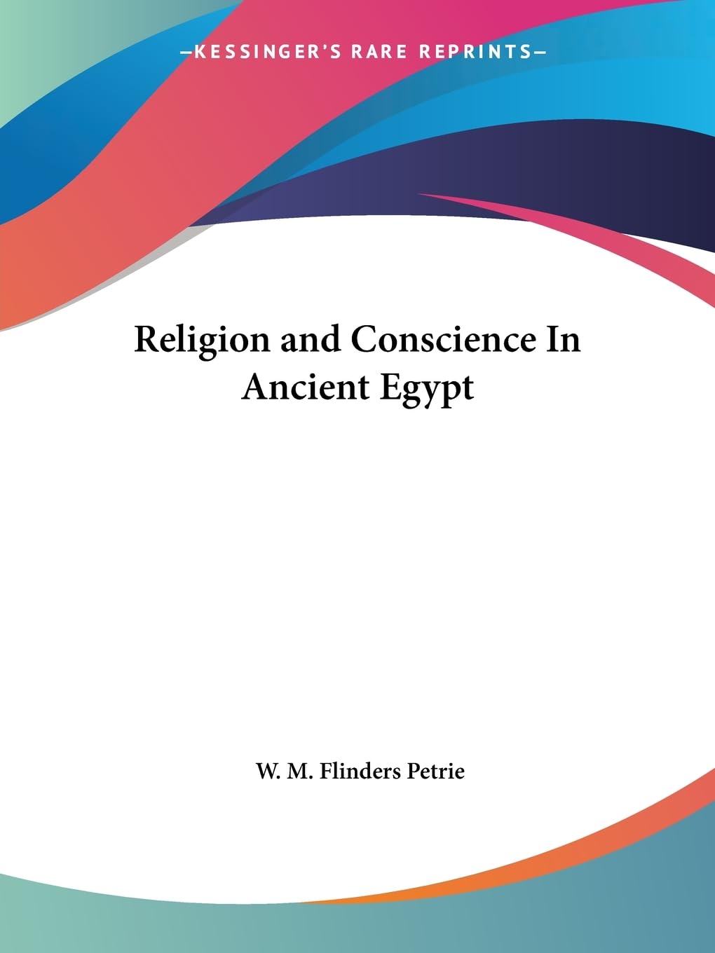 Religion and Conscience In Ancient Egypt,Used